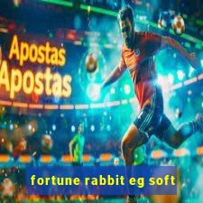 fortune rabbit eg soft